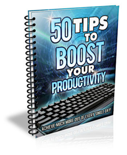 50 Tips To Boost Your Productivity!