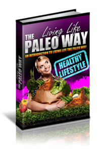 Living Life The Paleo Way PLR Bundle