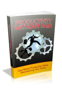 Productivity Without Pain